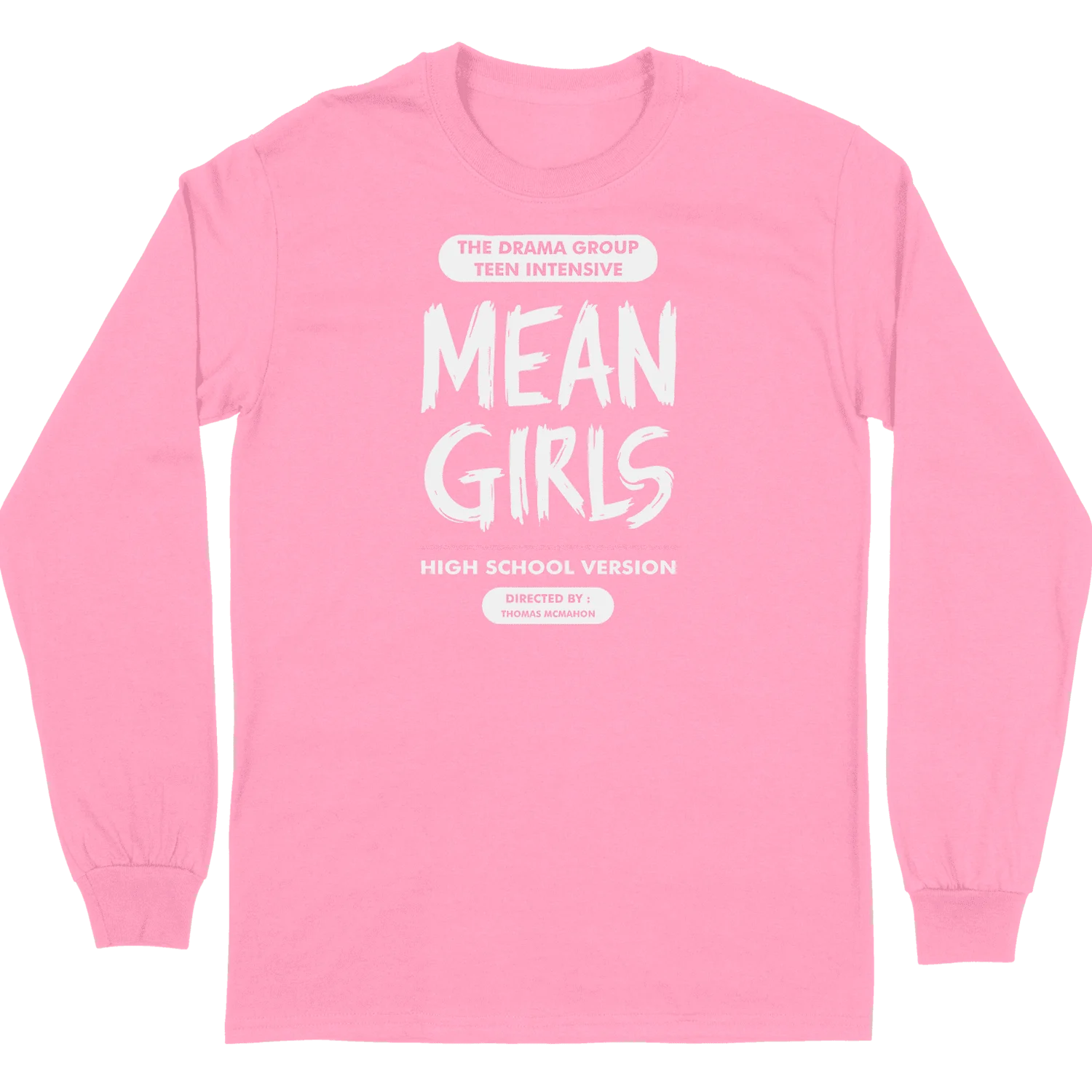 Mean Girls - Long Sleeve